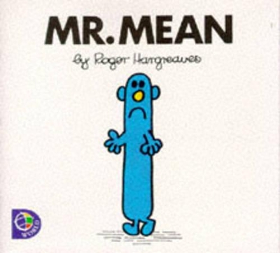 Mr. Mean