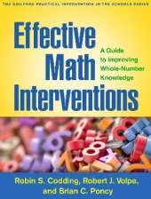 Effective Math Interventions: A Guide to Improving Whole-Number Knowledge