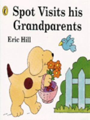 Spot Visits His Grandparents