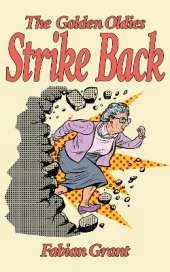 The Golden Oldies Strike Back