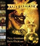 Neil Gaiman and Dave Mckean - Mirror Mask. the Illustrated Film Script