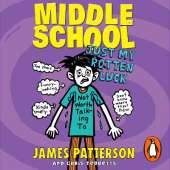 Middle School: Just My Rotten Luck: (Middle School 7)