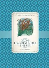 Classic Collection: 20,000 Leagues Under the Sea