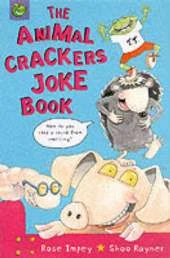 Animal Crackers: Animal Crackers Joke Book