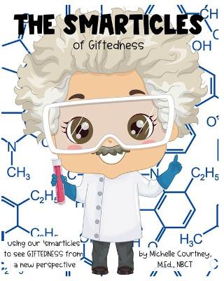The Smarticles of Giftedness