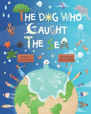 The Dog Who Caught the Sea