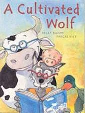 A Cultivated Wolf