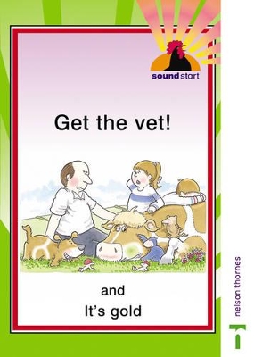 Sound Start Green Core - Get the Vet! and It's Gold!