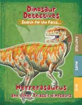 Herrerasaurus and Other Triassic Dinosaurs