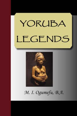 Yoruba Legends