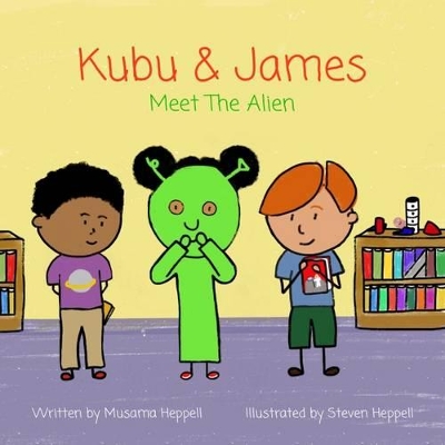 Kubu & James Meet the Alien