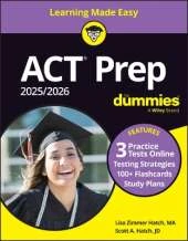 ACT Prep 2025/2026 for Dummies: Book + 3 Practice Tests & 100+ Flashcards Online