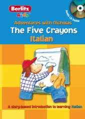 Italian Berlitz Kids the Five Crayons