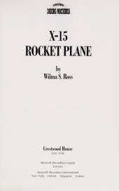 X-15 Rocket Plane: Those Daring Machines