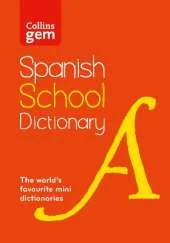 Spanish School Gem Dictionary: Trusted Support for Learning, in a Mini-Format
