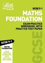 GCSE 9-1 Maths Foundation Exam Practice Workbook, with Practice Test Paper