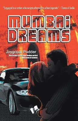 Mumbai Dreams: A Romantic Story for Young Adults