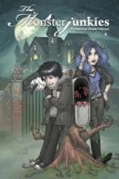 The Monsterjunkies: Being a Normal Family Is a State of Mind: Graphic Novel