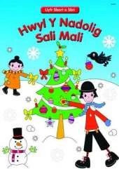 Llyfr Sbort a Sbri: Hwyl y Nadolig Sali Mali