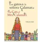 Los Gatos de la Sra. Calamar/The Cats of Mrs. Calamari = the Cats of Mrs. Calamari