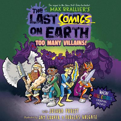 The Last Comics on Earth: Too Many Villains!