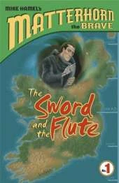The Sword and the Flute