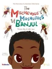 The Mischievous Mosquitoes of Banjul