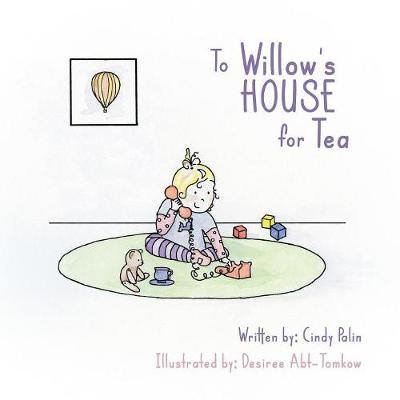 To Willow's House for Tea