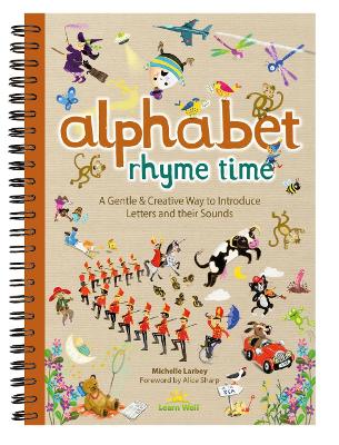 Alphabet Rhyme Time: A Gentle & Creative Way to Introduce Letters and their Sounds