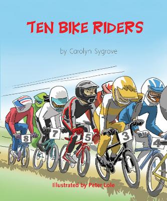 Ten Bike Riders