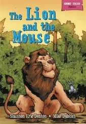 Short Tales Fables: The Lion and the Mouse