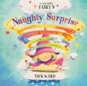 The Naughtiest Fairy's Naughty Surprise