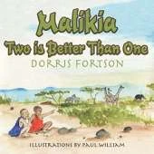 Malikia: Two is Better than One