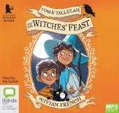 Tom & Tallulah and the Witches' Feast