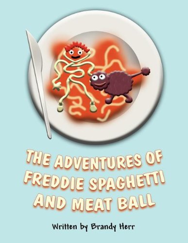 Adventures of Freddie Spaghetti and Meat Ball