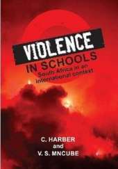 Violence in Schools: South Africa in an International Context