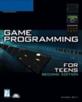 Game Programming for Teens