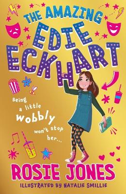 The Amazing Edie Eckhart: Book 1 - World Book Day 2024 author and star of Taskmaster Series 18!