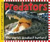 Predators: Smart Kids