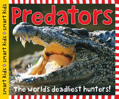Predators: Smart Kids