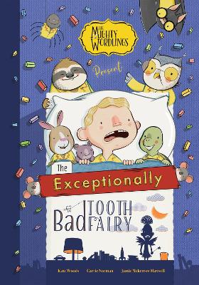 The Exceptionally Bad Tooth Fairy