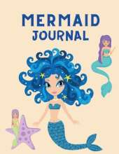 Mermaid Journal: Kids Journal - Journals for Girls with Mermaid - Draw and Write Journal for Kids - Girls Journal