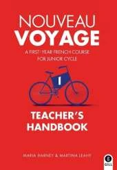 Nouveau Voyage 1 Teacher's Handbook: French for Junior Cycle