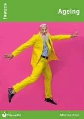 Ageing: Issues: PSHE & RSE Resources For Key Stage 3 & 4
