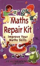 Maths Repair Kit: Improve Your Maths Skills