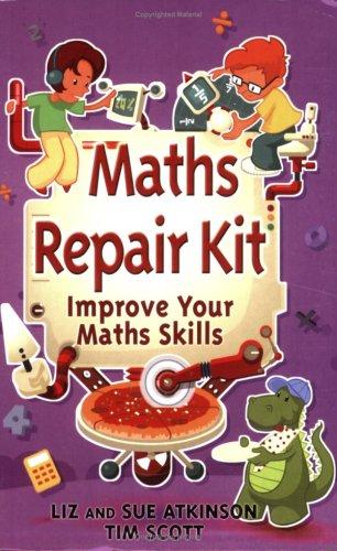 Maths Repair Kit: Improve Your Maths Skills