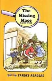 The Missing Mace: Set One Reader