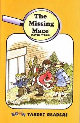 The Missing Mace: Set One Reader