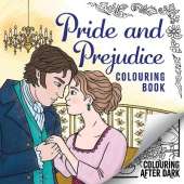 Pride and Prejudice Colouring Book: A romantic cosy colouring book for adults and teens