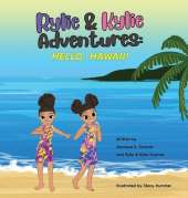 Rylie & Kylie Adventures: Hello, Hawaii